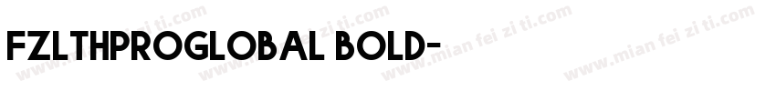 fzlthproglobal bold字体转换